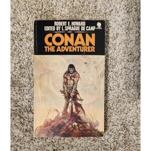 Conan The Adventurer by Robert E. Howard
